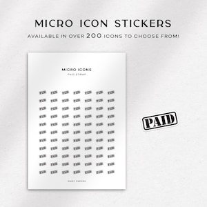 Può includere: Un foglio di adesivi micro icona con la parola "PAID" ripetuta. Il foglio è bianco con testo nero. Un singolo adesivo "PAID" è accanto al foglio. Il testo "MICRO ICON STICKERS" e "AVAILABLE IN OVER 200 ICONS TO CHOOSE FROM!" è in alto.