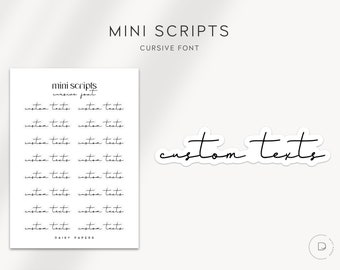 CUSTOM TEXT - CURSIVE Font | Transparent Mini Script Stickers | Minimal & Functional Planner Stickers | Custom Script Planner Stickers