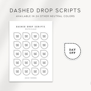 Könnte beinhalten: Ein Blatt bedruckbarer Planer-Aufkleber mit einer gestrichelten Tropfenform und dem Text "DAY OFF", der 20 Mal wiederholt wird. Die Aufkleber sind weiß mit schwarzem Text und einem gestrichelten Rand. Das Blatt ist mit "DASHED DROP SCRIPTS" und "DAISY PAPERS" beschriftet.