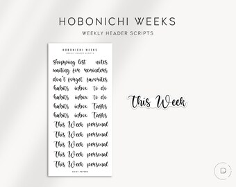 WEEKLY HEADER SCRIPTS - Hobonichi Weeks Stickers  | Functional Planner Stickers | Minimal Planner Stickers designed for the Hobo Weeks