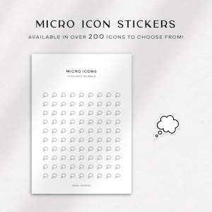 May include: A sheet of white stickers featuring black thought bubble icons. The text "MICRO ICON STICKERS" and "AVAILABLE IN OVER 200 ICONS TO CHOOSE FROM!" are at the top. The sheet is labelled "MICRO ICONS THOUGHT BUBBLE".