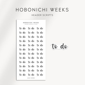 TO DO - Header Scripts - Hobonichi Weeks Stickers  | Functional and Minimal Planner Stickers designed for the Hobonichi Weeks
