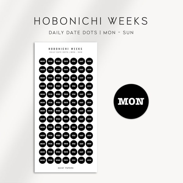 DAILY DATE DOTS | Mon - Sun - Hobonichi Weeks Stickers  | Functional Planner Stickers | Minimal Planner Stickers designed for the Hobo Weeks