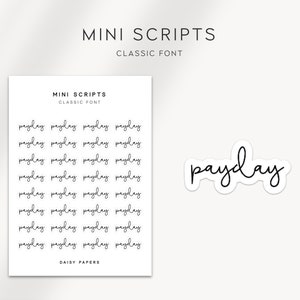 PAYDAY - CLASSIC Font | Transparent Mini Script Stickers | Minimal & Functional Planner Stickers | Budgeting Stickers | Bullet Journal