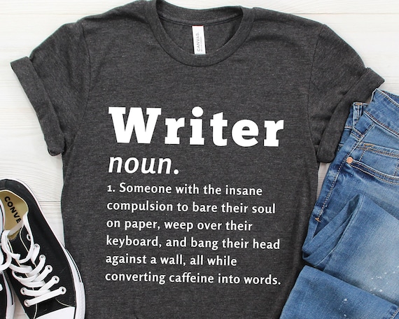 Writer Definition Writer Shirt Journalist Shirt Novel | Etsy