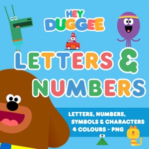 Puede incluir: Una ilustración vibrante con las palabras "HEY DUGGEE" y "LETTERS & NUMBERS" en letras brillantes. Personajes de dibujos animados y el texto "LETTERS, NUMBERS, SYMBOLS & CHARACTERS 4 COLOURS - PNG" se muestran sobre un fondo azul claro.