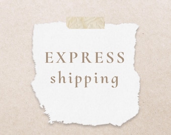 EXPRESS || shipping upgrade