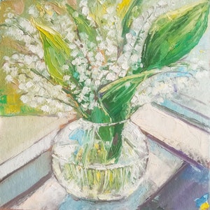 Pintura de lírio do vale mês de nascimento flor arte original pintura a óleo primavera maio natureza morta floral decoração para casa arte de parede 8" por 8"