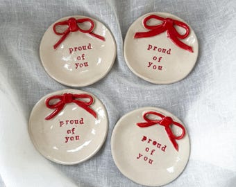 Proud of you trinket dish