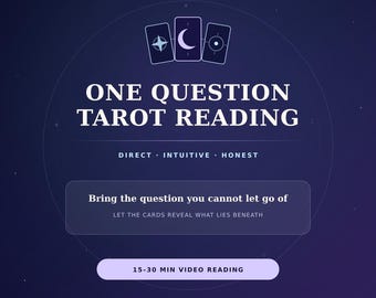 One Question Tarot Reading | Personalized 15–30 Min Video | Love, Career or Life Guidance
