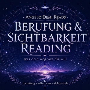 May include: A digital graphic with a dark blue background featuring a celestial design. The text "BERUFUNG & SICHTBARKEIT READING" is prominently displayed, with additional text below. The image includes stars, constellations, and a road leading to a bright light.