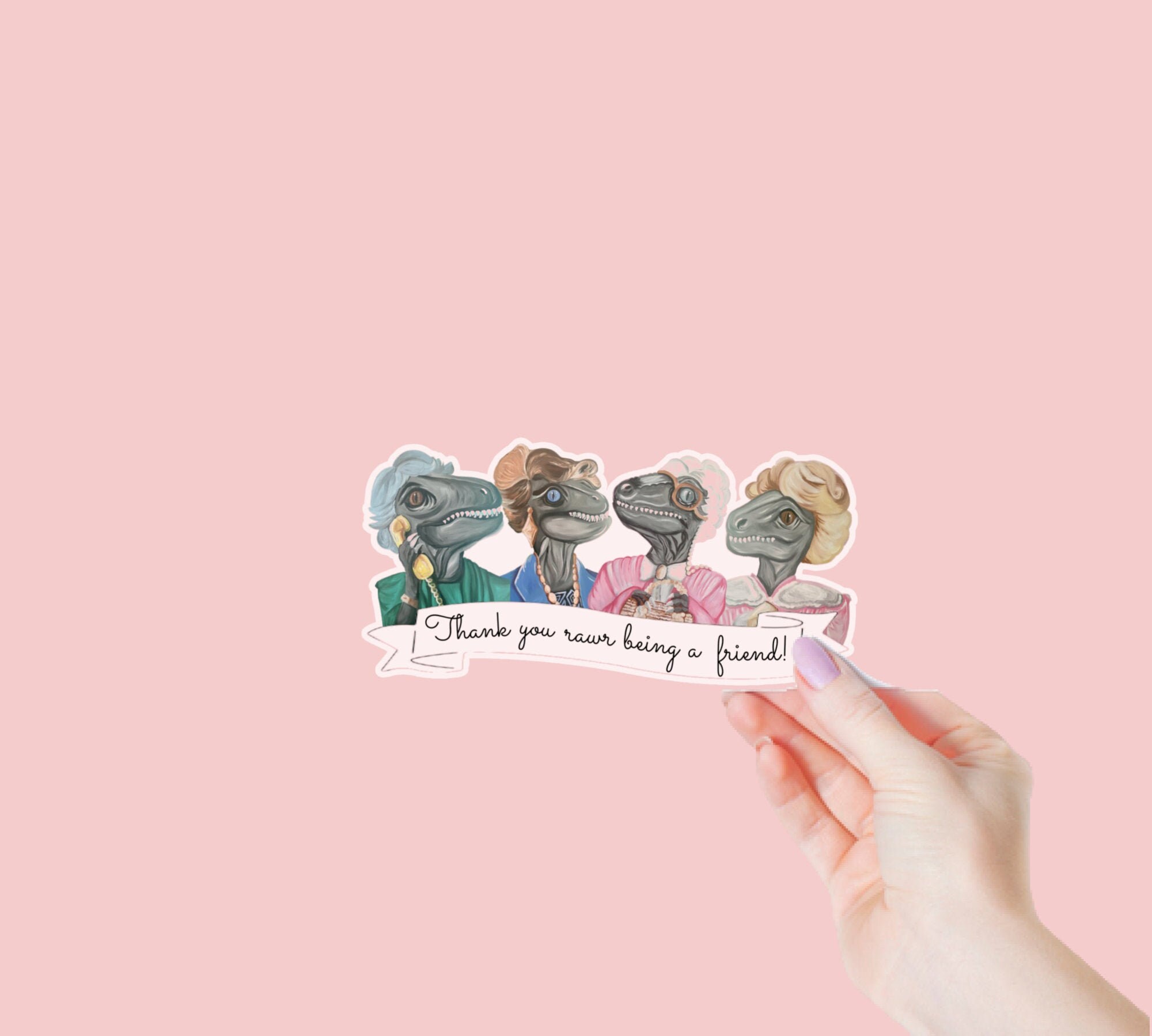 Golden Girls Inspired Dinosaur Sticker