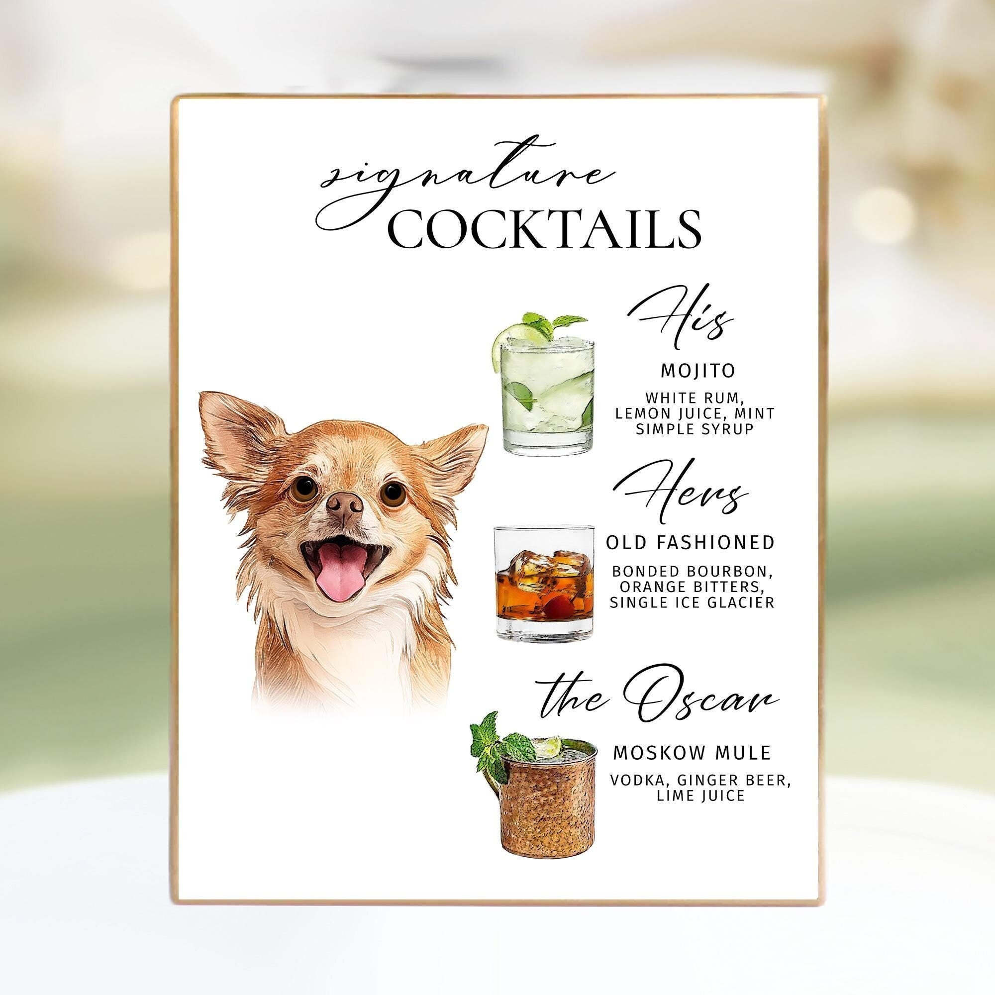 Signature Cocktails His Hers and Dog Wedding Signature Drink Sign