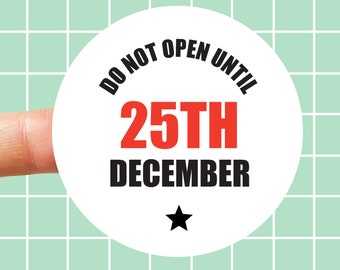 35x Do Not Open Until 25th December Stickers, Labels, Merry Christmas Present Stickers, Gift Labels