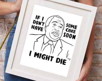 The Office: Stanley Hudson - Line Drawing with Quotes, The Office Quotes. I might die soon