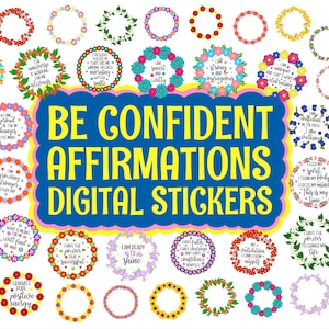 Pegatinas digitales con afirmaciones de confianza, pegatinas digitales recortadas previamente, pegatinas de GoodNotes, archivos PNG, pegatinas para planificadores, corona floral