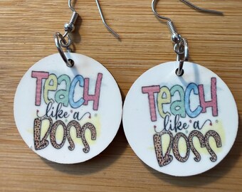 Teacher Earrings: Teach Like a Boss Jewelry in Lightweight MDF Wood
