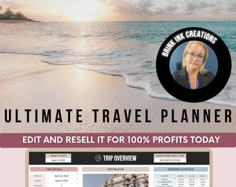 Ultimate Digital Travel Planner Spreadsheet Google Sheets PLR Resell Rights,Trip Budget, Itinerary,Packing Lists, Vacation Planner,Checklist