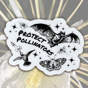 Protect Pollinators Environmental Preservation Original Art Durable Waterproof Sticker, Plant And Animal Sticker Critters Sticker