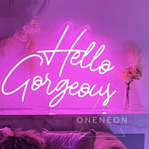 Custom Neon Sign Hello Gorgeous Neon Sign Custom Wedding Neon Sign Bedroom Flex shops Led Custom Pink light Wall Decor Sign