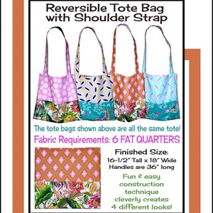 May include: Image of four reversible tote bags with shoulder straps, each with a different patterned fabric. The bags are approximately 16.5 inches tall and 18 inches wide, with 36-inch handles. The text says "Tabitha Jane" and "Reversible Tote Bag with Shoulder Strap."