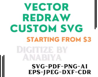 Image To Vector, Custom SVG, Convert To Vector Graphics, Logo Conversion, Digital Illustration, SVG Logo, Raster To Vector, Logo To Vector