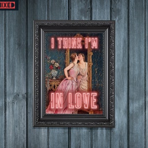 I'm in Love Funny Altered Vintage Art Poster Painting Neon Sign Cute Chic Eclectic Bathroom Print Typography Self Love Fun Wall Décor