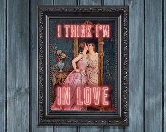 I'm in Love Funny Altered Vintage Art Painting Neon Sign Alt Bohemian Eclectic Bathroom Typography Fun Wall Décor