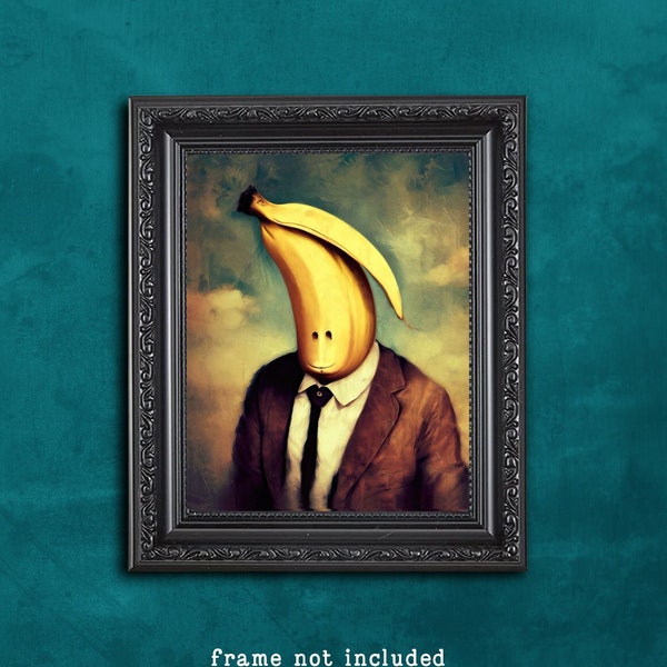 Banana Man Funny Kitchen Art Print Weird Surreal Odd Novelty Vintage Portrait Quirky 8 x 10 Art Whimsical Eclectic Fun Wall Art