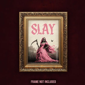 SLAY Divertente Stampa Artistica Gotica Vintage Sarcastica Umorismo Nero Rosa Tipografia Eclettica Alternativa Pastello Goth Poster da Parete per la Casa