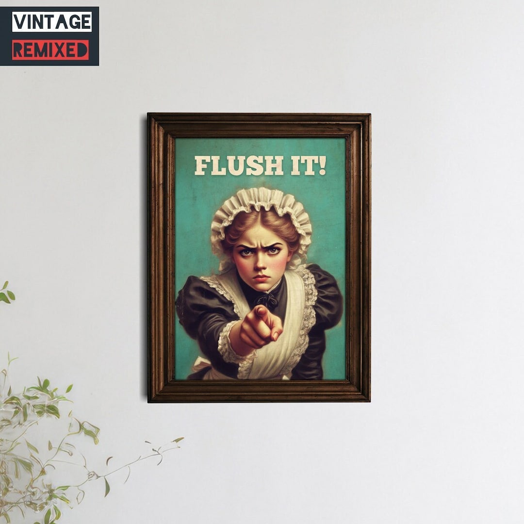 FLUSH IT Funny Bathroom Art Print, Altered Vintage Retro Poster Smelly