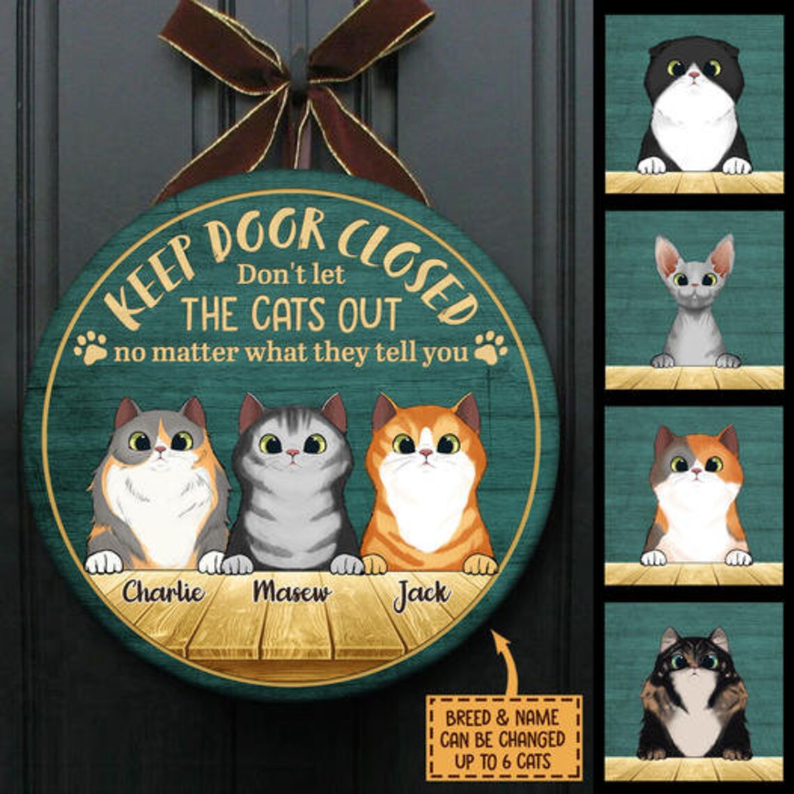 Custom Cat Sign Cat Lovers Gift Keep Door Closed Cat Sign Etsy