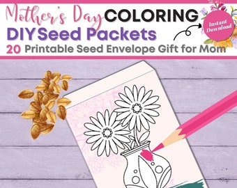 Mother's Day Coloring Seed Packets DIY Gift for Mom, Printable Flower Seed Envelopes Mothers Day Gift, Seed Packet Favors, DIY Seed Packets