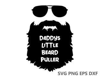 Download Clip Art Instant File Download Daddys Little Beard Puller Baby Grow Onesie Svg Cutting Files Eps Dxf Png Cricut Silhouette T Shirts Decals Art Collectibles