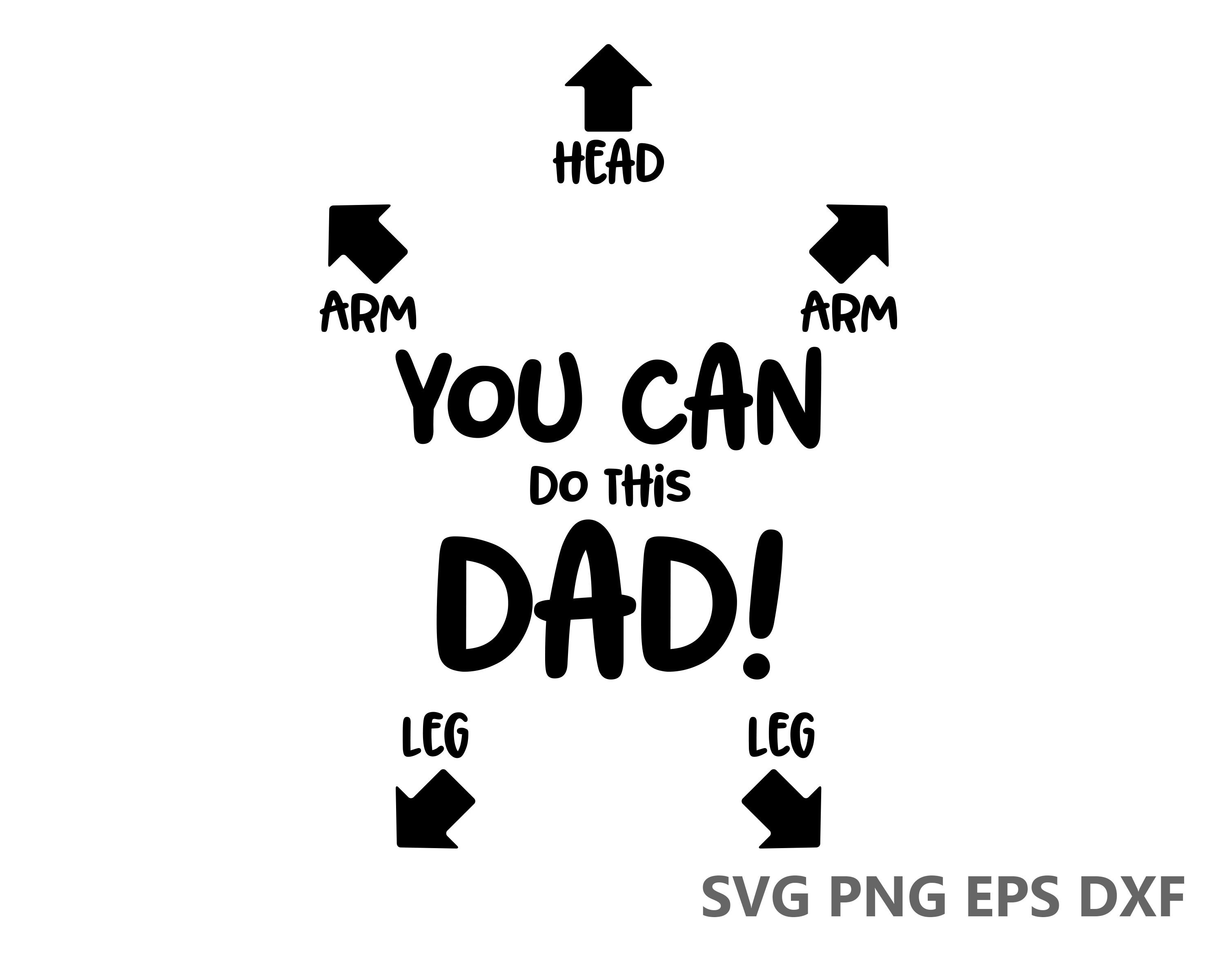 You Can Do This Dad Baby Grow Onesie SVG Cutting Files eps dxf png Cr…