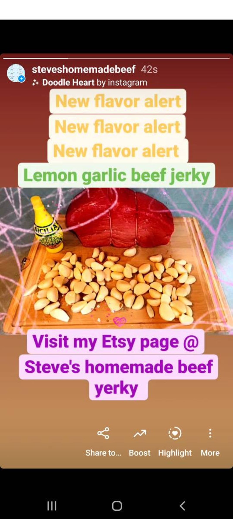 May include: A close-up of a wooden cutting board with a red beef roast, a bottle of lemon juice, and a pile of garlic cloves. The text "New flavor alert" and "Lemon garlic beef jerky" is displayed on the image. The text "Visit my Etsy page @ Steve's homemade beef yerky" is also displayed on the image.