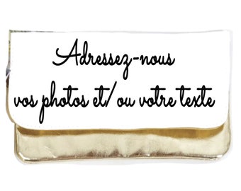 Pochette de soirée personnalisable or ou argent brillant. Personnalisation image et/ou texte