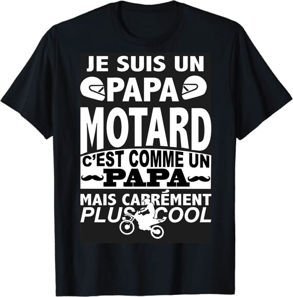 T-Shirt Biker Dad Moto - Cadeau Idéal Papa Fête Des Pères Pour Motard