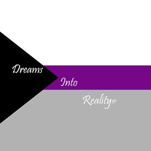 May include: A flag with a black triangle in the top left corner, a purple stripe in the middle, and a gray stripe at the bottom. The words "Dreams Into Reality" are written in white cursive on the flag.