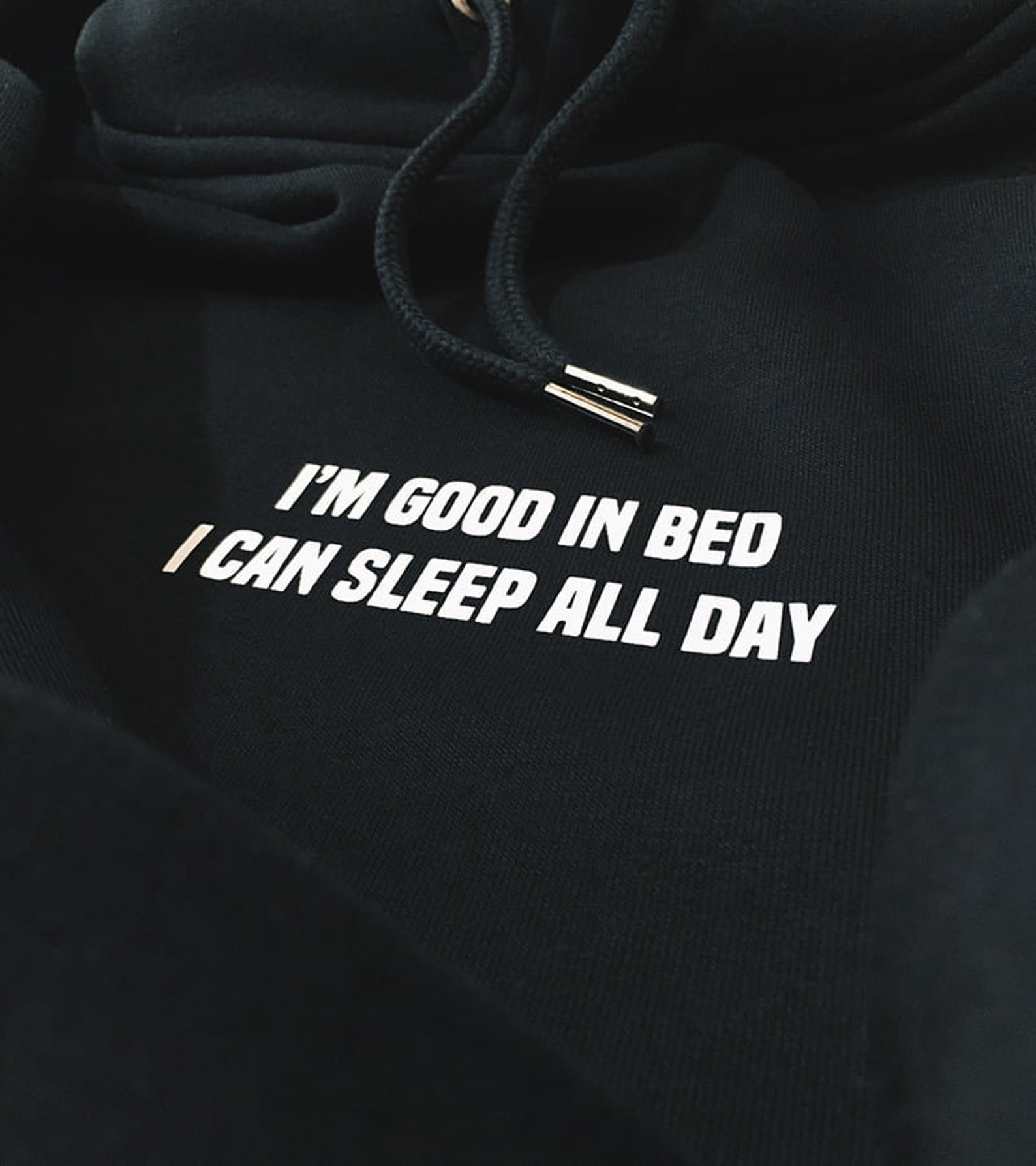 Ich bin gut im Bett kann ich schlafen den ganzen Tag ...