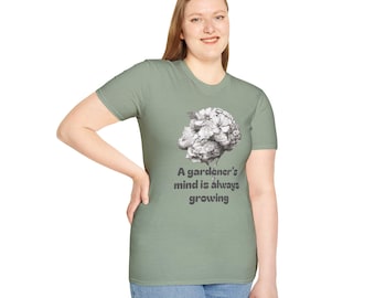 Gardener's Mind Is Always Growing T-Shirt | Gardening Plant Brain Tee