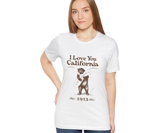 I Love You California bear 1913 T-Shirt | Vintage California tee