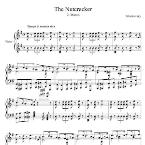 May include: A sheet music score for the "The Nutcracker" by Tchaikovsky, featuring the title, composer name, and the musical piece "March". The sheet music includes musical notation, clefs, and time signatures.