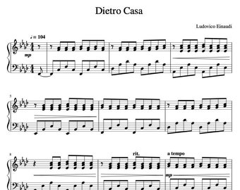 Dietro Casa - Ludovico Einaudi - Piano Sheet Music Download - Origianl Complete Version