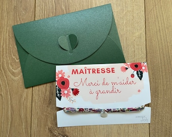 Bracelet Liberty, sur sa carte message « Maîtresse Merci ». Idée cadeau originale pour fin d’année scolaire