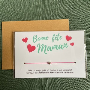 Bracelet à vœu Bonne fête Maman, bracelet à nouer sur une carte message pour la fête des mères