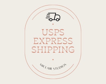 USPS Express 1 - 2 Day Shipping