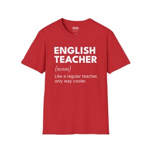 Funny English Teacher T-Shirt, Gift for Educators, Teacher Appreciation, Back to School, Classroom Humor, Teacher Shirt