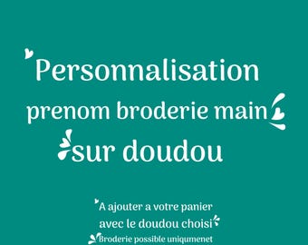 Je personnalise mon doudou . Personnalisation doudou lange au prénom de bebe broderie à la main