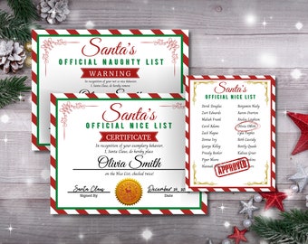 May include: A red and green Christmas certificate with a gold border and a red and white striped background. The certificate reads "Santa's Official Nice List Certificate" and "Olivia Smith" is listed on the Nice List. The certificate is dated December 24, 20. A red stamp reads "APPROVED".